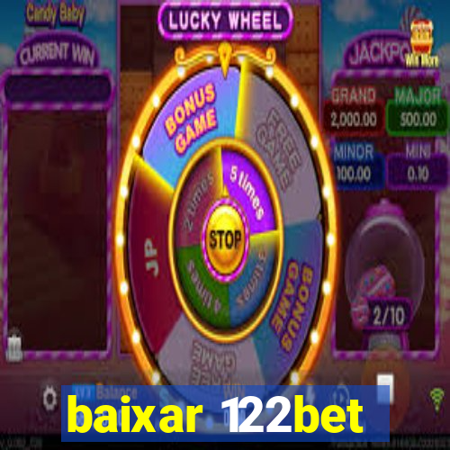 baixar 122bet